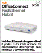 3C16700A - Hub 3Com OfficeConnect Ethernet - 08x 10 Mbps (RJ45) [DESCONTINUADO!]