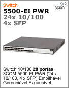 3CR17171-91 - Switch 10/100 28 portas 3Com 5500-EI PWR (24 x 10/100; 4 x SFP) Gerencivel Expansvel Empilhvel Layer 3 [DESCONTINUADO!] (Substitudo pelo HP JE105A)