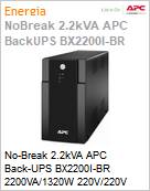 No-Break 2.2kVA APC Back-UPS BX2200I-BR 2200VA/1320W 220V/220V NBR14136 [x7] Torre Garantia 2 Anos by Schneider Electric  (Figura somente ilustrativa, no representa o produto real)