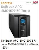 No-Break APC Smart-UPS BR SMC1500-BR Torre 1500VA/900W Entr/Sada 120V by Schneider Electric  (Figura somente ilustrativa, no representa o produto real)