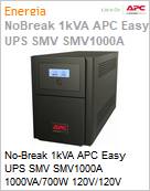 No-Break 1kVA APC Easy UPS SMV SMV1000A 1000VA/700W 120V/120V Senoidal Tomadas [x6] LED Torre Garantia 2 Anos by Schneider Electric (Figura somente ilustrativa, no representa o produto real)