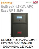 No-Break 1.5kVA APC Easy UPS SMV SMV1500AI-BR 1500VA/1050W 220V/220V Senoidal NBR14136 [x6] LED Torre Garantia 2 Anos by Schneider Electric (Substitui SMC1500XLBI-BR) (Figura somente ilustrativa, no representa o produto real)