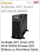 No-Break APC Smart-UPS SRT6KXLT 6000VA 6000W Entrada 230V Bifsico ou Monofsico Sada 220V Expansvel by Schneider Electric  (Figura somente ilustrativa, no representa o produto real)