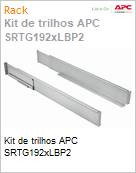 Kit de trilhos APC SRTG192xLBP2  (Figura somente ilustrativa, no representa o produto real)