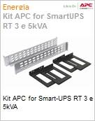 Kit de trilhos APC para Smart-UPS RT 3 e 5000VA  (Figura somente ilustrativa, no representa o produto real)