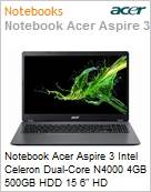 Notebook Acer Aspire 3 Intel Celeron Dual-Core N4000 4GB 500GB HDD 15,6 HD Windows 10 Home 1 Ano Balco  (Figura somente ilustrativa, no representa o produto real)