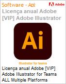 Licena anual Adobe [VIP] Adobe Illustrator for Teams ALL Multiple Platforms Subscription New Multi Latin American Languages 12 Months 1 User Level 2 10 - 49 (Figura somente ilustrativa, no representa o produto real)