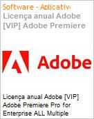 Licena anual Adobe [VIP] Adobe Premiere Pro for Enterprise ALL Multiple Platforms Subscription New Multi Latin American Languages 12 Months 1 User Level 2 10 - 49 (Figura somente ilustrativa, no representa o produto real)