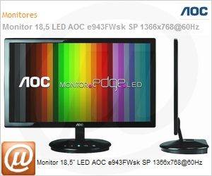 e943FWsk-SP - Monitor 18,5" LED AOC e943FWsk SP 1366x768@60Hz