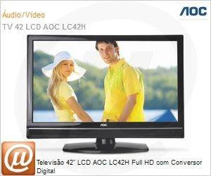 LC42H053 - Televiso 42" LCD AOC LC42H Full HD com Conversor Digital