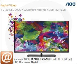 LE39D1440 - Televiso 39" LED AOC 1920x1080 Full HD HDMI [x2] USB Conversor Digital
