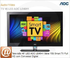 LE46H158I - Televiso 46" LED AOC LE46H1 Srie 158i Smart TV Full HD com Conversor Digital