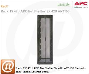 AR3150 - Rack 19" 42U APC NetShelter SX 42U AR3150 Fechado com Painis Laterais Preto 