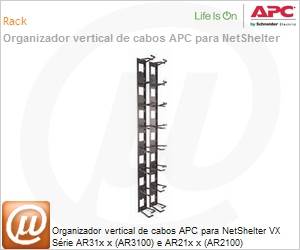 AR8442 - Organizador vertical de cabos APC para NetShelter VX Srie AR31x x (AR3100) e AR21x x (AR2100)