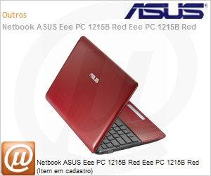 90OA3CB5921268EB340U - Netbook ASUS Eee PC 1215B Red Eee PC 1215B Red (Item em cadastro)