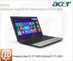 NX.M21AL.023 - Notebook Acer E1-571-6854 NotAce E1-571-6854