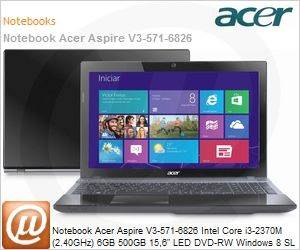 NX.M2LAL.007 - Notebook Acer Aspire V3-571-6826 Intel Core i3-2370M (2.40GHz) 6GB 500GB 15,6" LED DVD-RW Windows 8 SL 64 Wi-Fi N WebCam HDMI USB 3.0