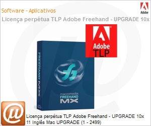 38003355AD01A00 - Licena perptua TLP Adobe Freehand - UPGRADE 10x 11 Ingls Mac UPGRADE (1 - 2499) 