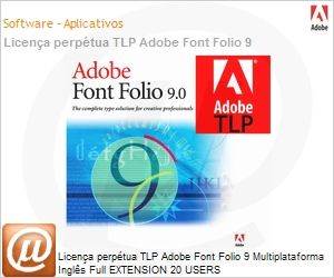 54010649AD01A00 - Licena perptua TLP Adobe Font Folio 9 Multiplataforma Ingls Full EXTENSION 20 USERS 