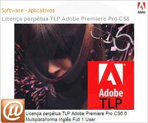 65172126AD01A00 - Licena perptua TLP Adobe Premiere Pro CS6 6 Multiplataforma Ingls Full 1 User 