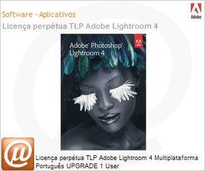 65215091AD01A00 - Licena perptua TLP Adobe Lightroom 4 Multiplataforma Portugus UPGRADE 1 User 