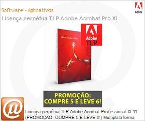65225780AD01A00 - Licena perptua TLP Adobe Acrobat Professional XI 11 (PROMOO: COMPRE 5 E LEVE 6!) Multiplataforma Portugus Full 