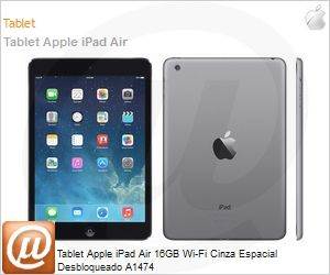 MD785BZ/A - Tablet Apple iPad Air 16GB Wi-Fi Cinza Espacial Desbloqueado A1474