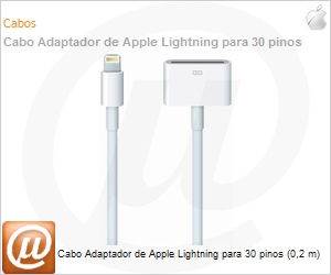 MD824BZ/A - Cabo Adaptador de Apple Lightning para 30 pinos (0,2 m)