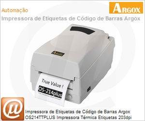 99-21402-604 - Impressora de Etiquetas de Cdigo de Barras Argox OS214TTPLUS Impressora Trmica Etiquetas 203dpi