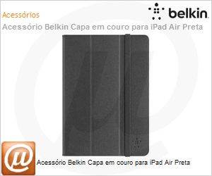F7N057B1C00 - Acessrio Belkin Capa em couro para iPad Air Preta