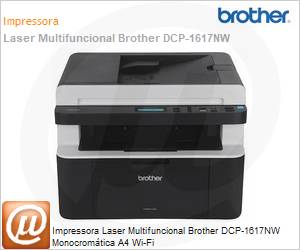 DCP-1617NW - Impressora Laser Monocromtica Multifuncional Brother DCP-1617NW A4 Wi-Fi