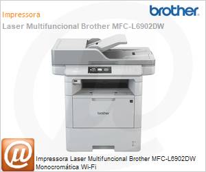 MFC-L6902DW - Impressora Laser Monocromtica Multifuncional Brother MFC-L6902DW Wi-Fi