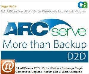 CAD2DCR150W09G6 - CA ARCserve D2D r15 for Windows Exchange Plug-in Competitive UPGRADE Product plus 3 Anos Enterprise Maintenance 