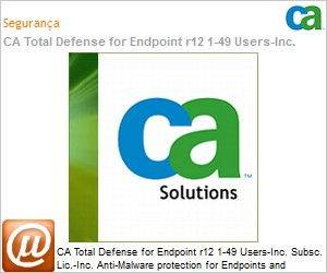CATDE1201E2G - CA Total Defense for Endpoint r12 1-49 Users-Inc. Subsc. Lic.-Inc. Anti-Malware protection for Endpoints and Servers and HIPS. Prod. and 2Yr Maint.