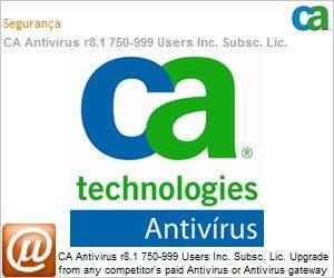 ETRAVE8106CUE3G - CA Antivirus r8.1 750-999 Users Inc. Subsc. Lic. UPGRADE from any competitor's paid Antivirus or Antivirus gateway Prod. and 3Yr Maint. 