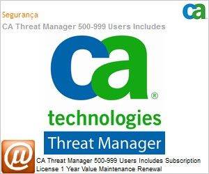 GMRCAITM5AECA - CA Threat Manager 500-999 Users Includes Subscription License 1 Ano Value Maintenance Renewal 