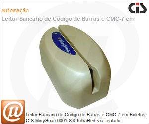 1011C06061S0000 - Leitor Bancrio de Cdigo de Barras e CMC-7 em Boletos CIS MinyScan 6061-S-0 InfraRed via Teclado