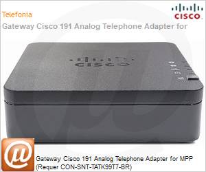 ATA191-3PW-K9 - Gateway Cisco 191 Analog Telephone Adapter for MPP (Requer CON-SNT-TATK99T7-BR)