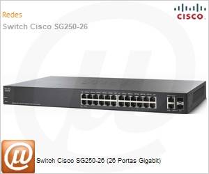 SG250-26-K9-BR - Switch Cisco SG250-26 (26 Portas Gigabit)