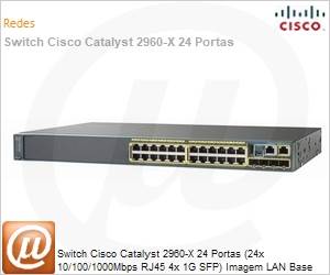 WS-C2960X-24TS-LB-BR - Switch Cisco Catalyst 2960-X 24 Portas (24x 10/100/1000Mbps RJ45 4x 1G SFP) Imagem LAN Base