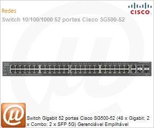 SG500-52-K9-NA - Switch Gigabit 52 portas Cisco SG500-52 (48 x Gigabit; 2 x Combo; 2 x SFP 5G) Gerencivel Empilhvel