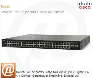 SGE2010P - Switch PoE 52 portas Cisco SGE2010P (48 x Gigabit PoE; 4 x Combo) Gerencivel Empilhvel Expansvel