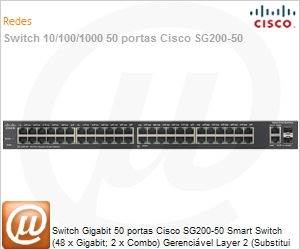 SLM2048T-NA - Switch Gigabit 50 portas Cisco SG200-50 Smart Switch (48 x Gigabit; 2 x Combo) Gerencivel Layer 2 (Substitui Linksys SLM2048T)