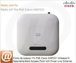 WAP321-A-K9 - Ponto de acesso 11n PoE Cisco WAP321 Wireless-N Selectable-Band Access Point with Power over Ethernet