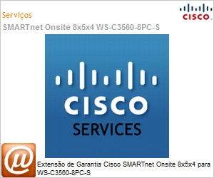 CON-OSE-WSC3568 - Extenso de Garantia Cisco SMARTnet Onsite 8x5x4 para WS-C3560-8PC-S 