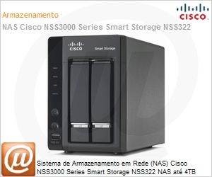 NSS322D00-K9 - Sistema de Armazenamento em Rede (NAS) Cisco NSS3000 Series Smart Storage NSS322 NAS at 4TB 2-Bay