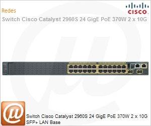 WS-C2960S-24PD-L - Switch Cisco Catalyst 2960S 24 GigE PoE 370W 2 x 10G SFP+ LAN Base