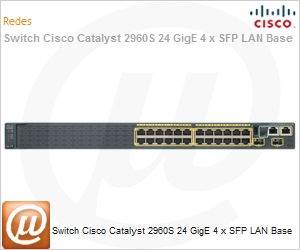 WS-C2960S-24TS-L - Switch Cisco Catalyst 2960S 24 GigE 4 x SFP LAN Base