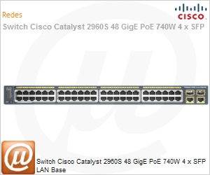 WS-C2960S-48FPS-L - Switch Cisco Catalyst 2960S 48 GigE PoE 740W 4 x SFP LAN Base
