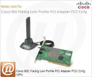 AIR-PI21AG-A-K9-10 - Cisco 802.11a/b/g Low Profile PCI Adapter FCC Cnfg 10PK